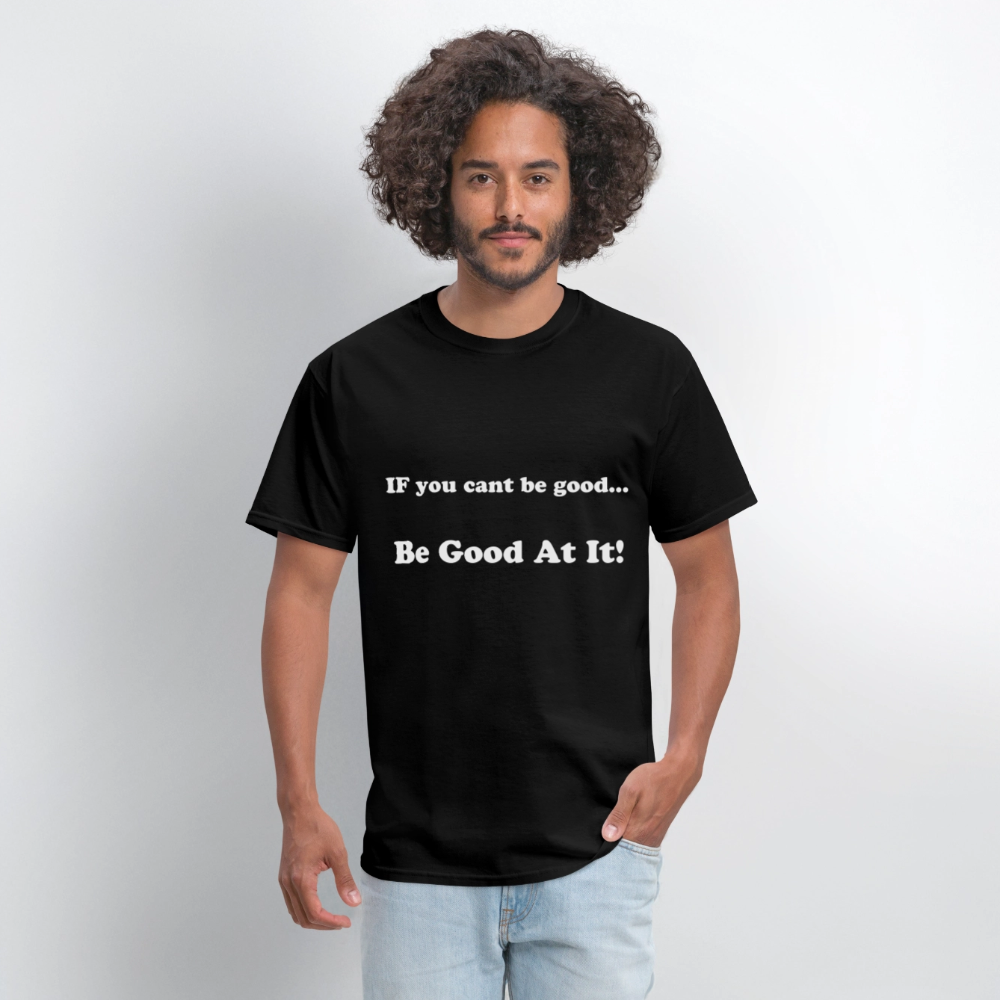 If you cant be good - black