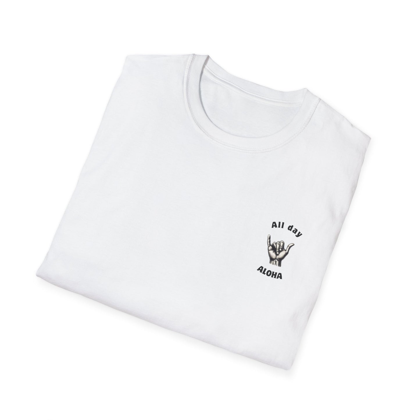 Unisex Softstyle T-Shirt, All Day Aloha Tee, Relaxed Casual Wear, Gift for Beach Lovers, Summer Vibes T-Shirt, Surfing Enthusiast Apparel