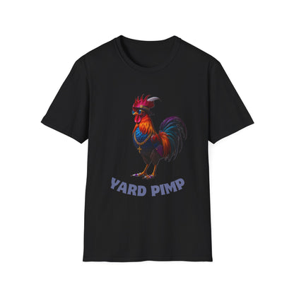 Yard Pimp Rooster T-Shirt, Fun Graphic Tee, Unisex Apparel, Farm Style Shirt, Quirky Gift for Friends