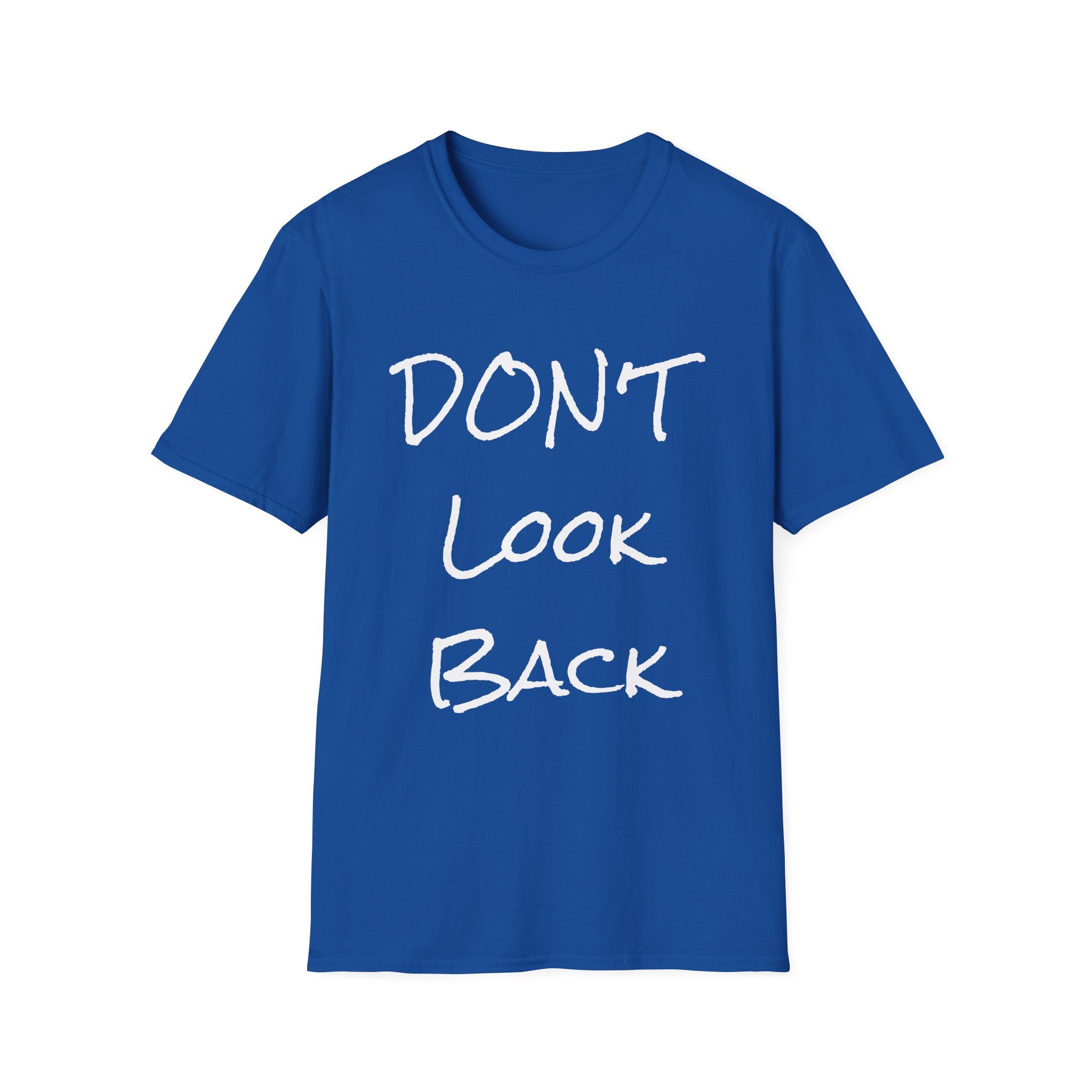 Dont look back