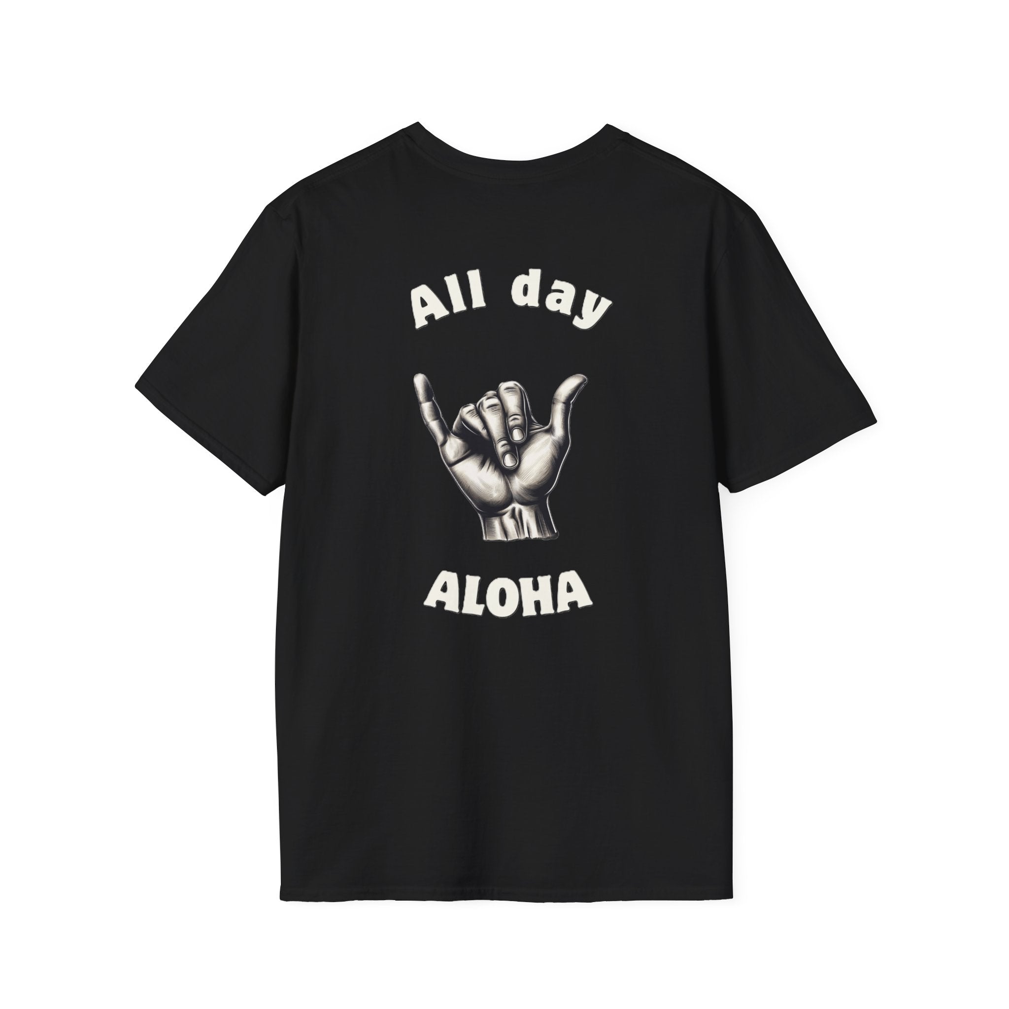 All Day Aloha Design Unisex Aloha T-Shirt