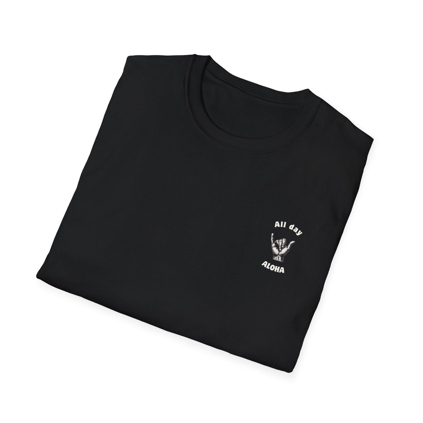 All Day Aloha Design Unisex Aloha T-Shirt